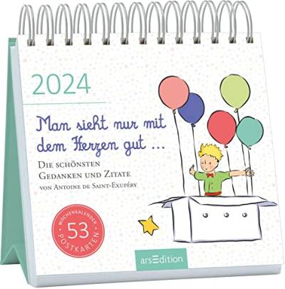 Postkartenkalender Man sieht nur mit dem Herzen gut ... 2024: Wochenkalender 2024, 53 Postkarten für inspirierende Momente von Ars Edition